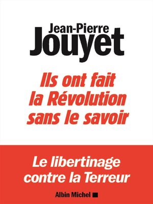 cover image of Ils ont fait la Révolution sans le savoir